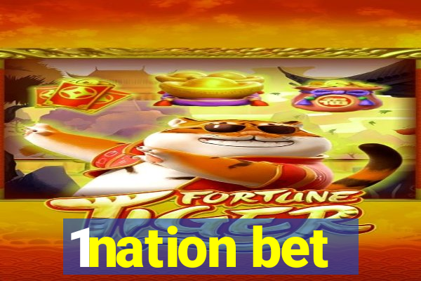 1nation bet